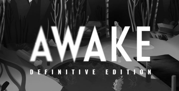 AWAKE Definitive Edition