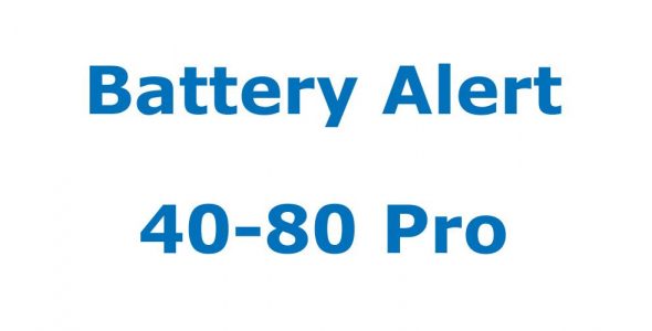 Battery Alert 40 80 Pro