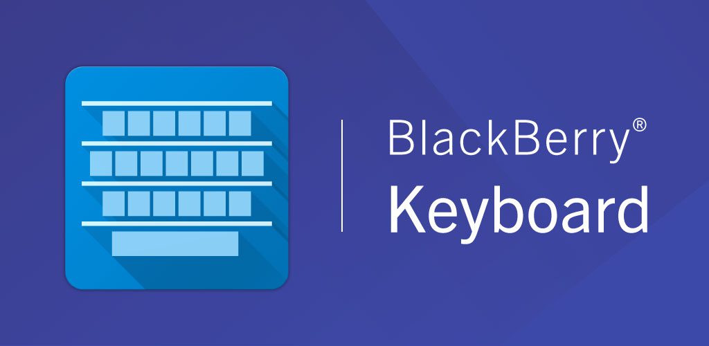 BlackBerry Keyboard 4.1904.3.16701 Apk for Android - Apkses