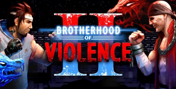 Brotherhood of Violence II