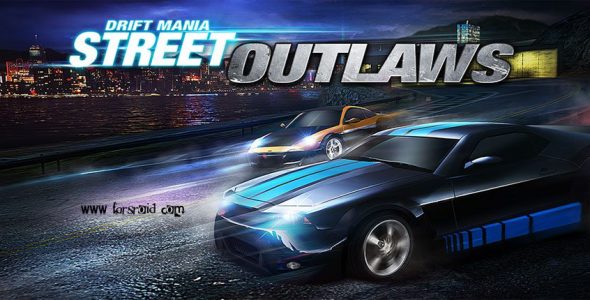 Drift Mania Street Outlaws