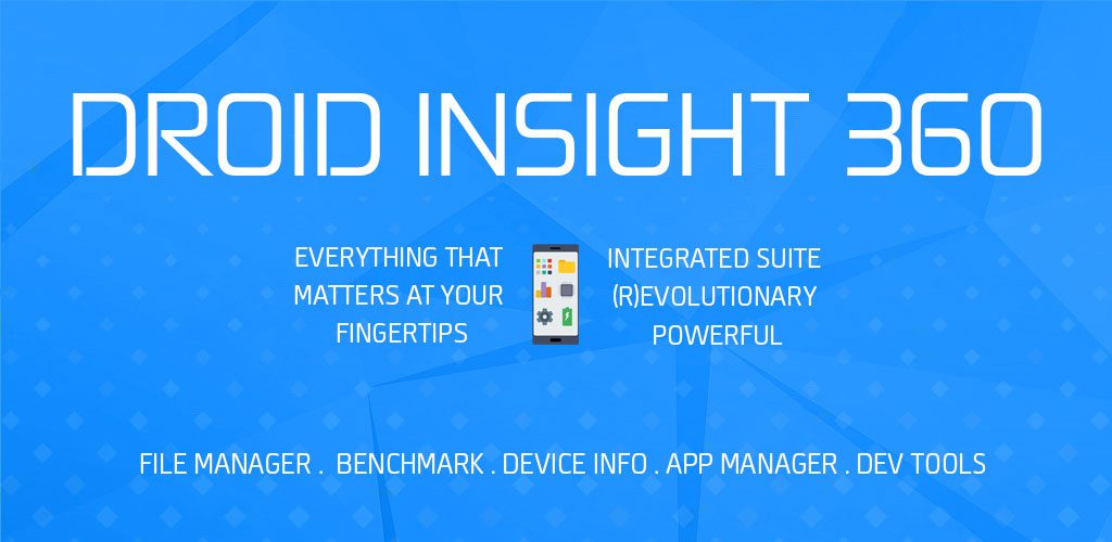 Droid Insight 360File App ManagerDevice Info PRO