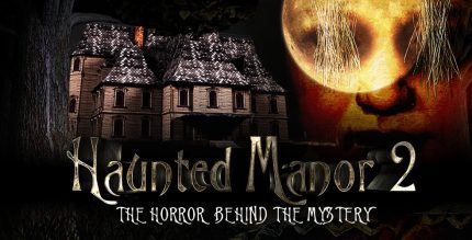 Haunted Manor 2 Full