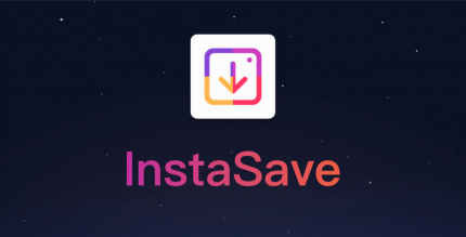 InstaSave Photo Video Downloader for Instagram