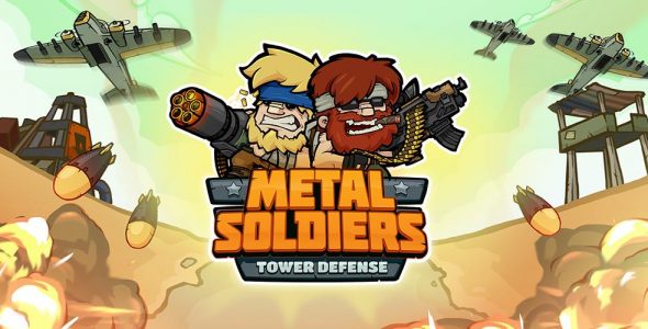 Metal Soldiers TD
