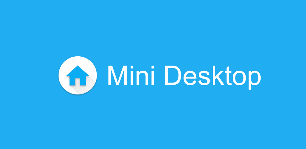 Mini Desktop Launcher 1