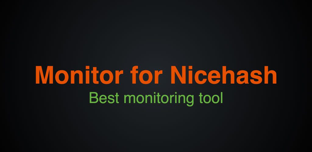 Monitor for Nicehash Premium