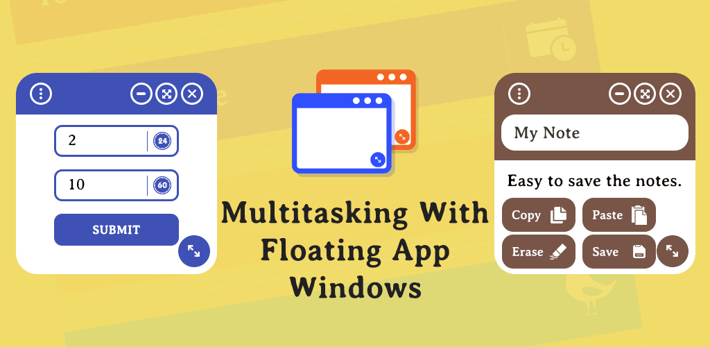 Multitasking with Floating app windows 1