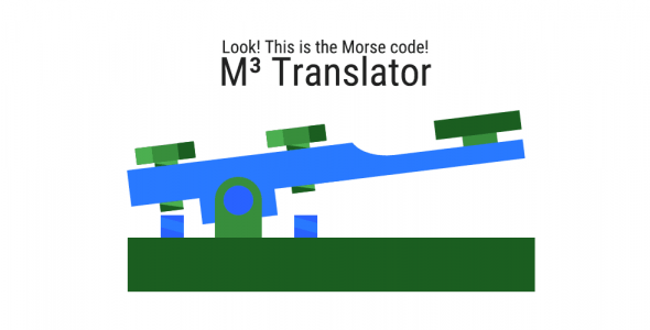 M³ Translator Morse code