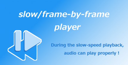 Slow motion Frame Player