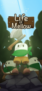 Life of Mellow 1.2.0 Apk + Mod for Android 1