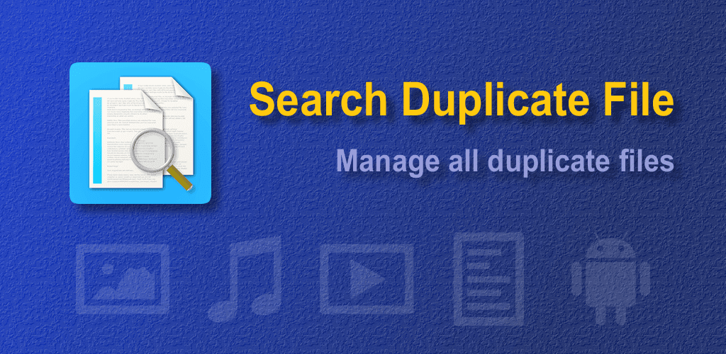 search duplicate file android cover