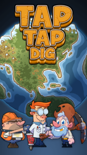 Tap Tap Dig: Idle Clicker Game 2.2.0 Apk + Mod for Android 1