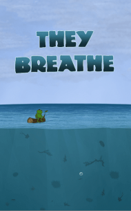 They Breathe 1.4 Apk for Android 1